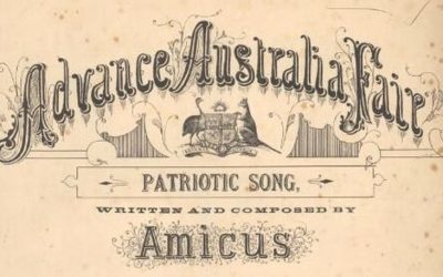 An anthem “of our own”: Advance Australia Fair