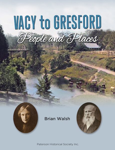 The cover of 'Vacy to Gresford' by the Paterson Historical Society features a picture of a valley and portraits of a man and woman.