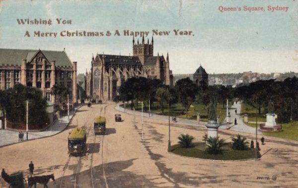 Postcard showing Queen's Square in Sydney. The card reads 'Wishing You A Merry Christmas and A Happy New Year'.